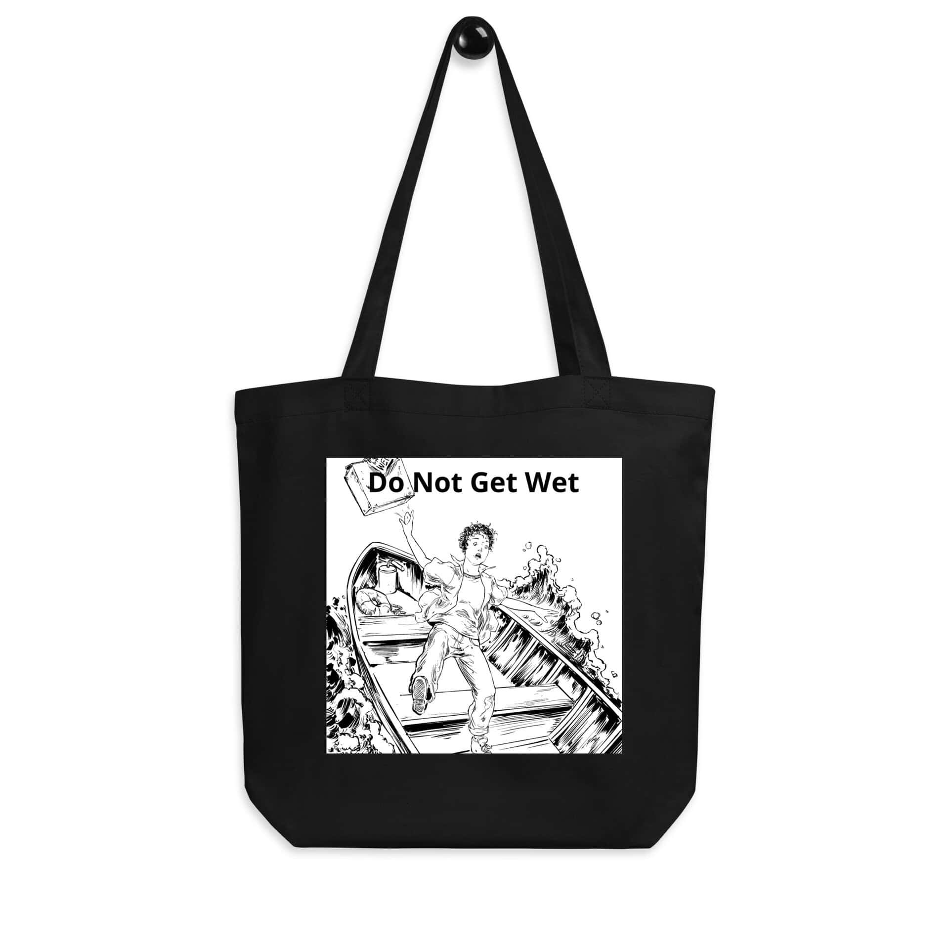 “Do Not Get Wet” Tote Bag